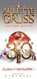 Cirque Arlette Gruss - 30 Ans Circus Ticket - 2015