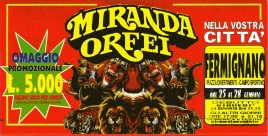 Circo Miranda Orfei Circus Ticket - 1996