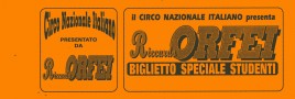 Circo Riccardo Orfei Circus Ticket - 0