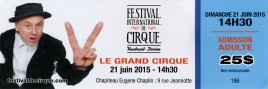 Festival International de Cirque Vaudreuil-Dorion Circus Ticket - 2015