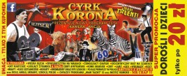 Cyrk Korona Circus Ticket - 2014