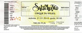 Cirque du Soleil - Saltimbanco Circus Ticket - 2012