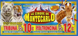 Circo Bellucci + Le Cirque de Montecarlo Circus Ticket - 2017