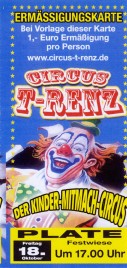 Circus T-Renz Circus Ticket - 2019