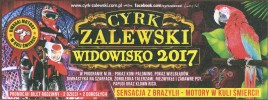Cyrk Zalewski Circus Ticket - 2017