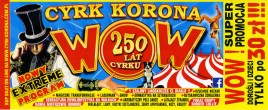 Cyrk Korona Circus Ticket - 2018