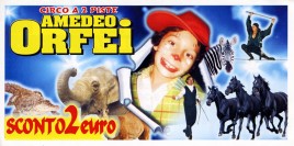 Circo Amedeo Orfei Circus Ticket - 2010